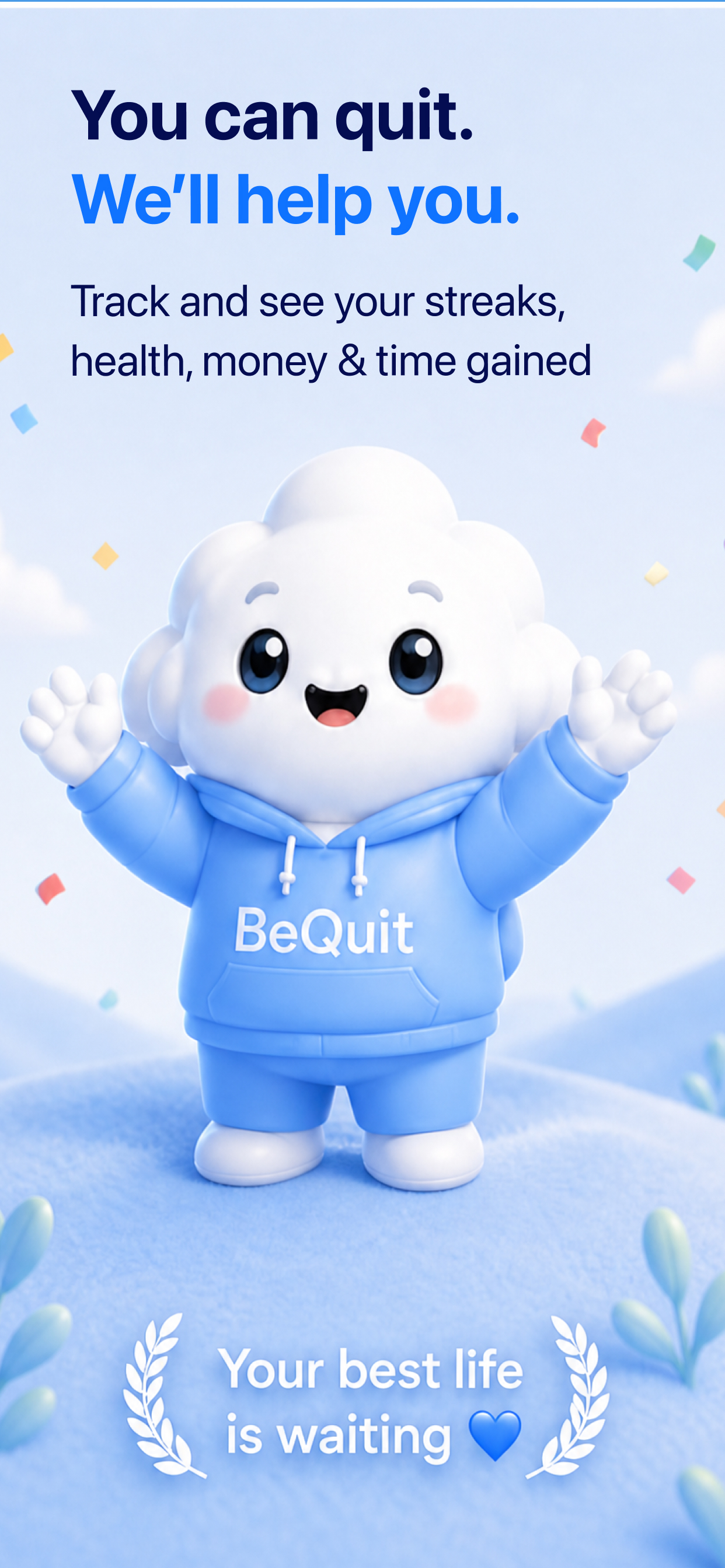 BeQuit App Store screen — you can quit, we'll help you